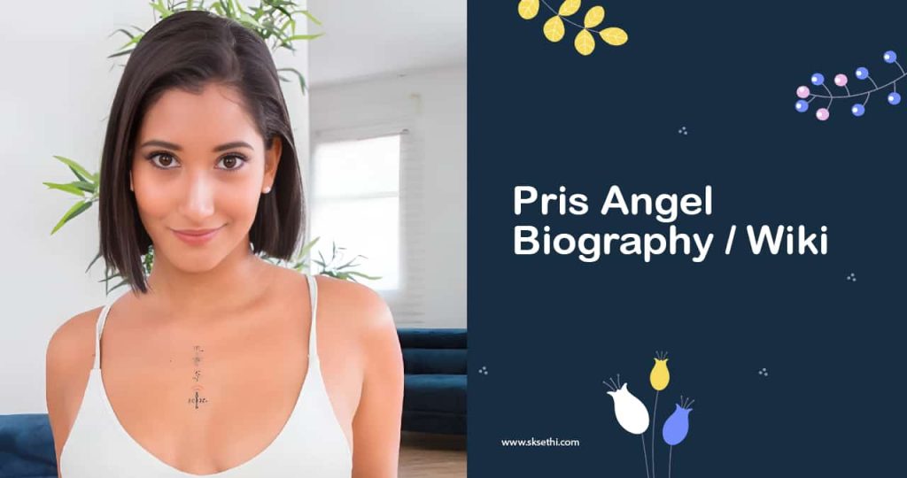 Who is Pris Angel? Age, Career, Family, Net Worth, Height Bio 2024